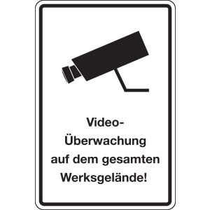 Videoüberwachung auf dem gesamten Werksgelände!, schwarz, Alu, 400 x 600 x 2 mm