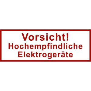 Versand- und Verpackungsetiketten, Text: Vorsicht! Hochempfindliche …, 170 x 60 mm