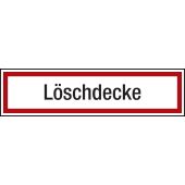 Brandschutzzeichen Zusatzschild "Löschdecke"