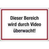 Schild zur Videoüberwachung "Dieser Bereich wird Videoüberwacht!"