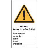 Achtung! Anlage ist außer Betrieb, gelb / schwarz, Kunststoff, 80 x 150 x 1 mm
