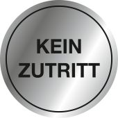 Kein Zutritt, Edelstahloptik, Alu, selbstklebend, 75 x 0,8 mm