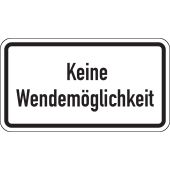 Verkehrsschild "Keine Wendemöglichkeit"