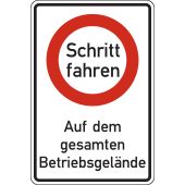 Verkehrsschild, Vorschriftszeichen "Schritt fahren Auf dem gesamten Betriebsgelände"