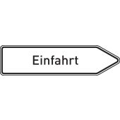 Wegweiser "Einfahrt", rechtsweisend