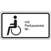 Verkehrsschild "Nur Schwerbehinderte mit Parkausweis + Nr." [VZ 1044-11], StVO