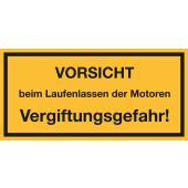 VORSICHT beim Laufenlassen der Motoren, gelb / schwarz, Alu, 350 x 170 x 0,5 mm