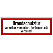 Brandschutztürzeichen "Brandschutztür verkeilen, verstellen, festbinden o. ä. verboten!", DIN 4066