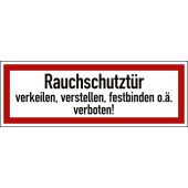 Feuerwehrzeichen "Rauchschutztür verkeilen, verstellen, festbinden o. ä. verboten", DIN 4066