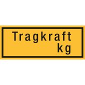 Baustellenschild "Tragkraft + Wunschgewicht", gelb/schwarz