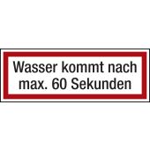 Feuerwehrzeichen "Wasser kommt nach max. 60 Sekunden", DIN 4066