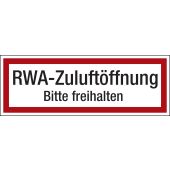Feuerwehrzeichen Textschild "RWA-Zuluftöffnung - Bitte freihalten", DIN 4066