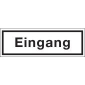 Hinweisschild "Eingang", schwarz/weiß