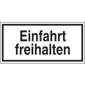 Hinweisschild "Einfahrt freihalten", schwarz/weiß