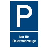 Parkplatzschild "P - Nur für Elektrofahrzeuge"
