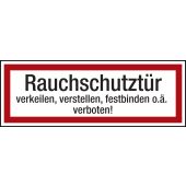 Feuerwehrzeichen "Rauchschutztür verkeilen, verstellen, festbinden o. ä. verboten", DIN 4066