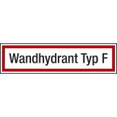 Brandschutzzeichen Zusatzschild "Wandhydrant Typ F"