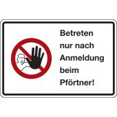 Kombischild, Vorschriftszeichen "Betreten nur nach Anmeldung beim Pförtner!" [D-P006], Aluminium (2 mm), 600 x 400 mm