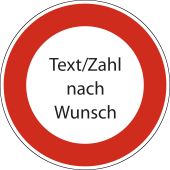 Verkehrsschild, Vorschriftszeichen "Verbot für Fahrzeuge aller Art" [VZ 250], StVO