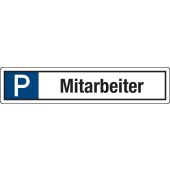 Verkehrsschild, Parkplatzschild "P + Mitarbeiter", Aluminium (2 mm), 520 x 110 mm